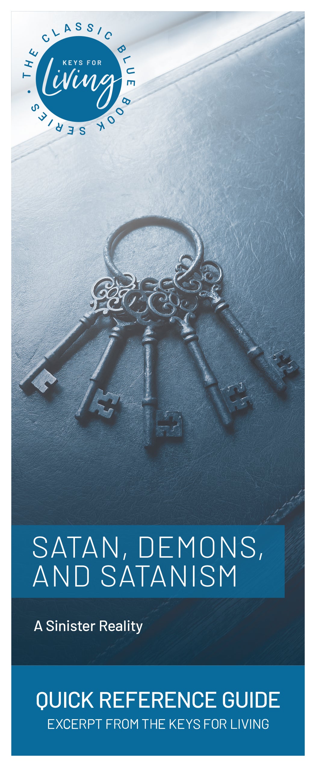 Quick Reference Guide on Satan, Demons & Satanism (Pack of 25)