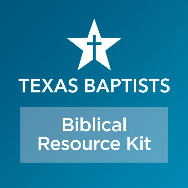 Texas Baptists Resource Kit