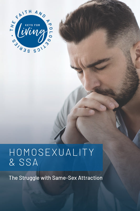 Homosexuality & SSA