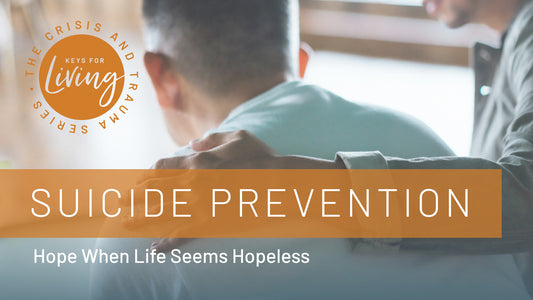 Suicide Prevention Video Course