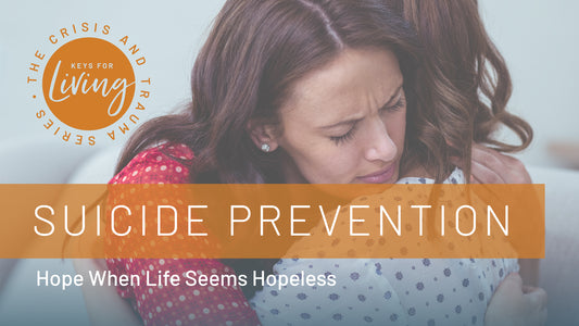 Suicide Prevention Video Course