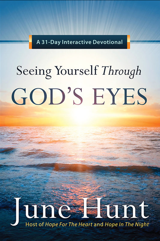 Seeing Yourself Through God's Eyes